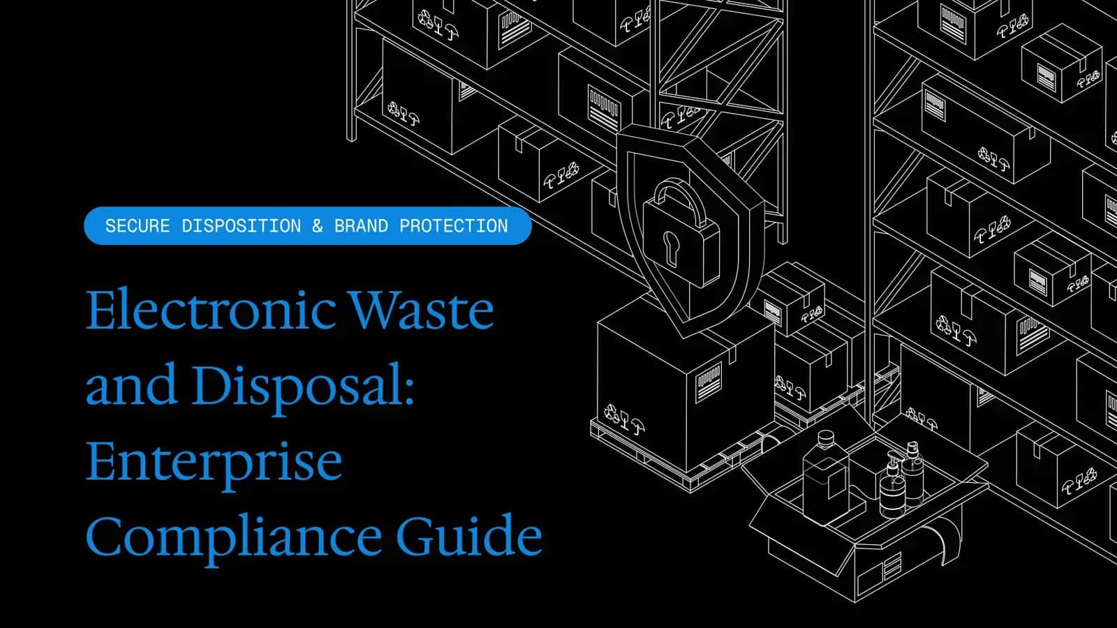 Electronics Recycling: Enterprise Compliance Guide