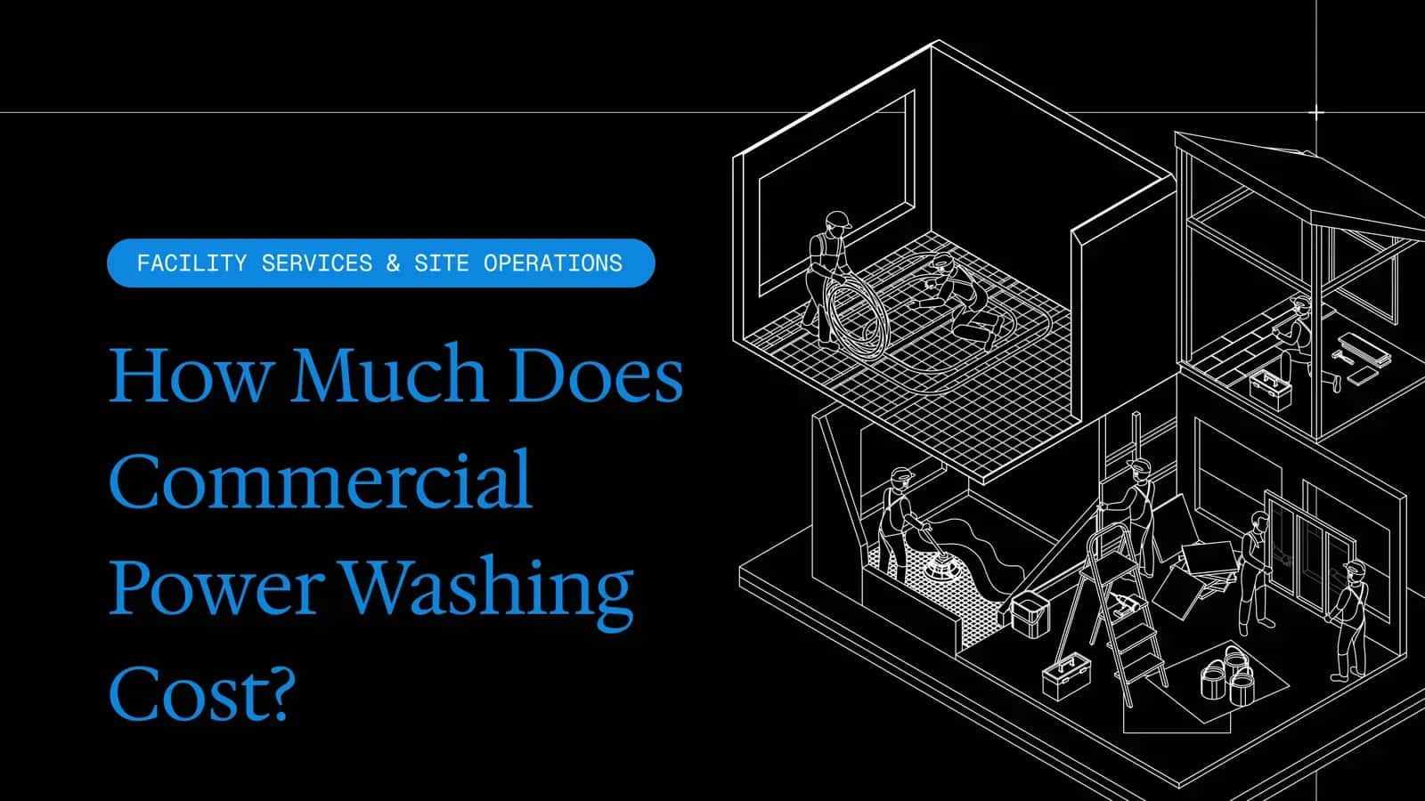How Much Does Commercial Power Washing Cost?