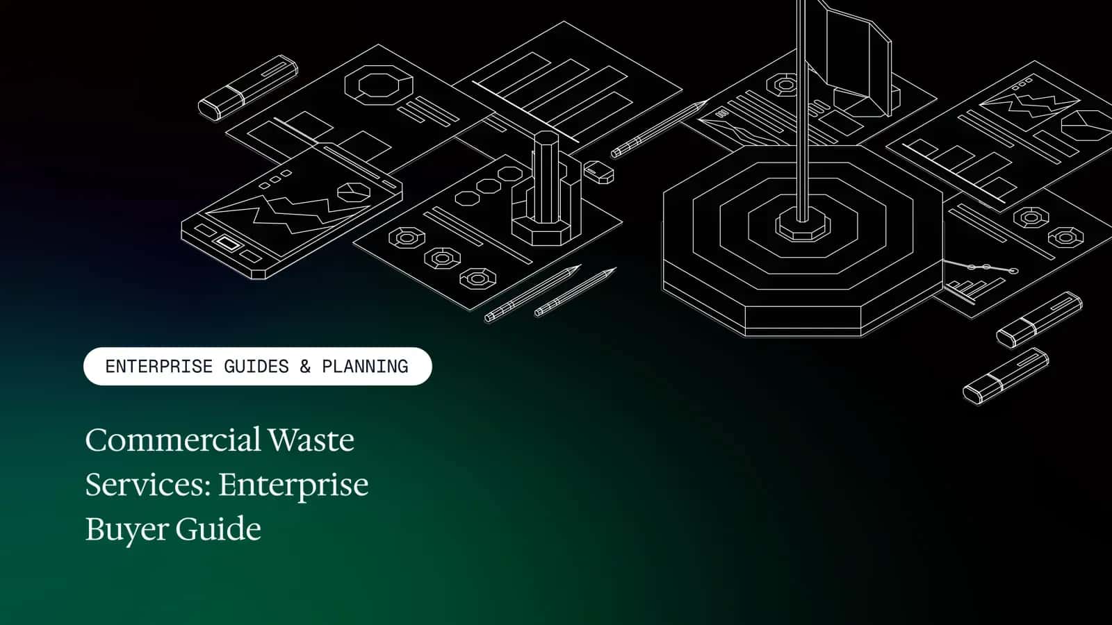 Commercial Waste Services: Enterprise Buyer Guide