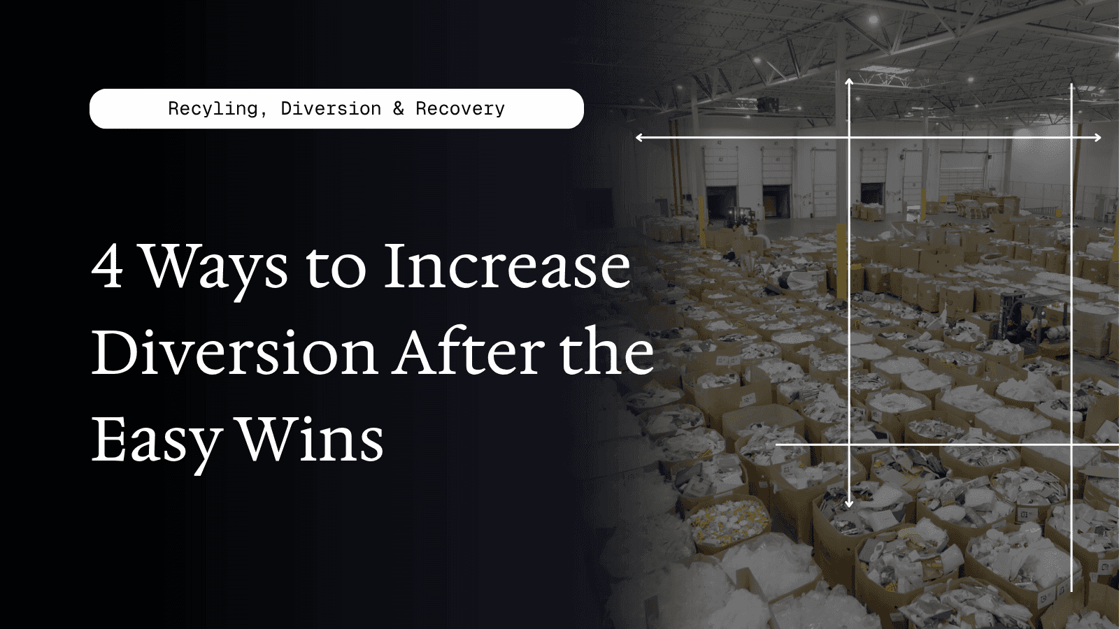 4 Ways to Increase Diversion After the Easy Wins