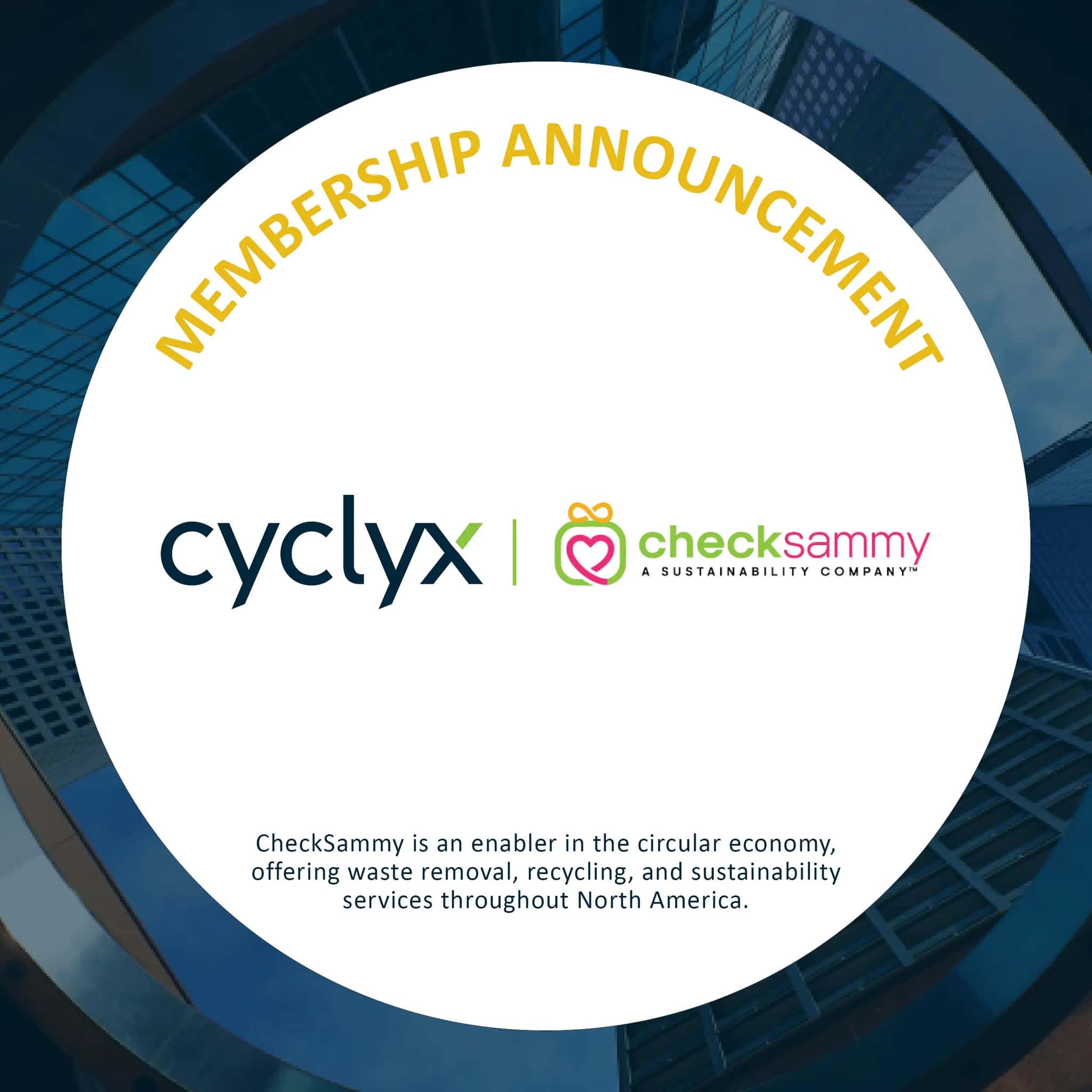 The World's Largest Bulk Waste & Sustainability Operator, CheckSammy, Joins the Cyclyx Consortium