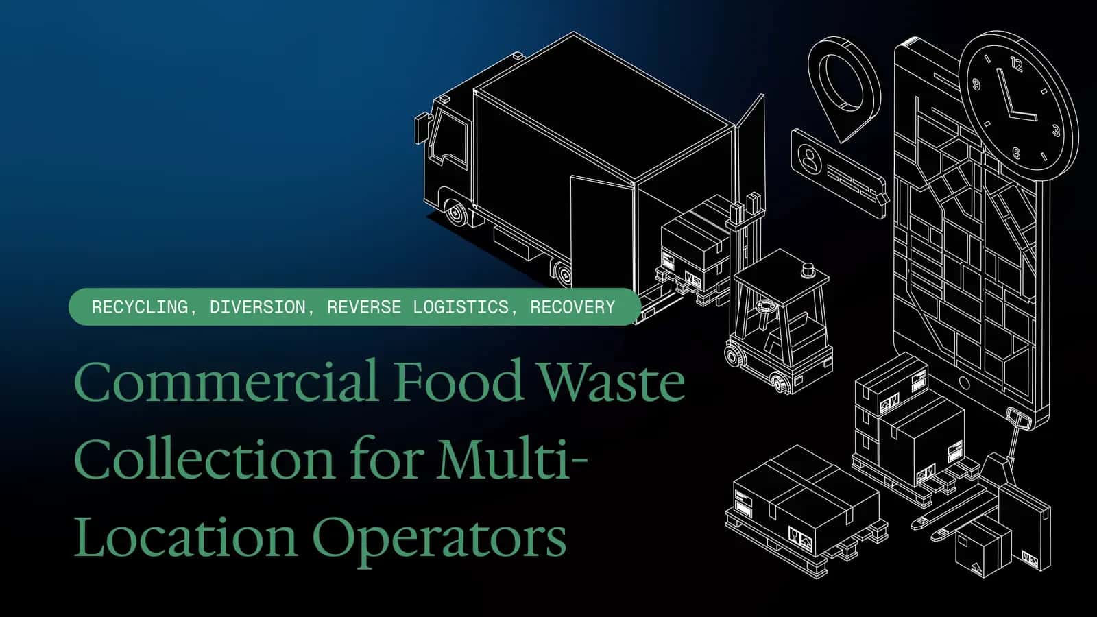 Commercial Food Waste Collection for Multi-Location Operators